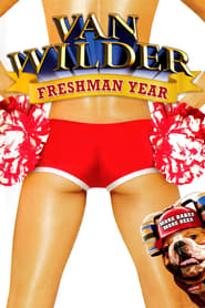 Van Wilder: Freshman Year