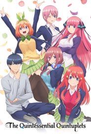 The Quintessential Quintuplets