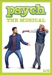 Psych: The Musical