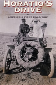 Horatio’s Drive: America’s First Road Trip