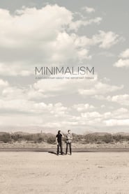 Minimalism: A Documentary About the Important Things