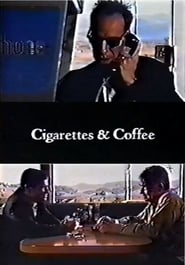 Cigarettes & Coffee