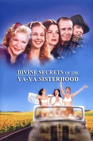 Divine Secrets of the Ya-Ya Sisterhood