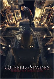 Queen of Spades: Through The Looking Glass