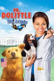 Dr. Dolittle: Tail to the Chief