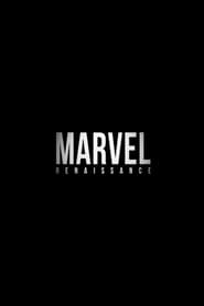 Marvel Renaissance