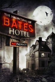 The Bates Haunting