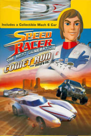 Speed Racer: The Next Generation – Comet Run