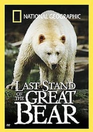 Last Stand of the Great Bear