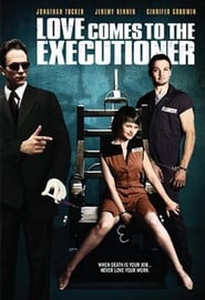 Love Comes to the Executioner