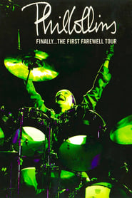 Phil Collins: Finally… The First Farewell Tour