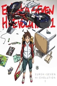 Koukyoushihen: Eureka Seven – Hi-Evolution 1