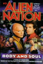 Alien Nation: Body and Soul