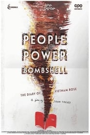 People Power Bombshell: The Diary of Vietnam Rose