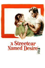 A Streetcar Named Desire