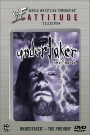 WWF: Undertaker The Phenom