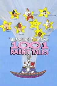 Bugs Bunny’s 3rd Movie: 1001 Rabbit Tales