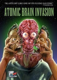 Atomic Brain Invasion