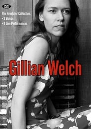 Gillian Welch: The Revelator Collection