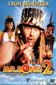 Mr. Bones 2: Back from the Past