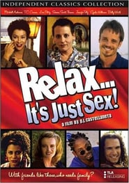 Relax… It’s Just Sex