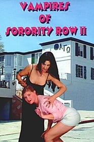 Vampires of Sorority Row Part II