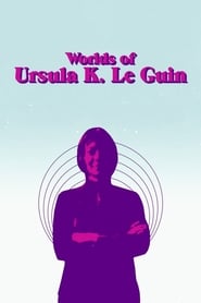 The Worlds of Ursula K. Le Guin