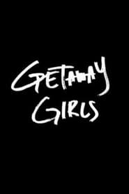 Getaway Girls