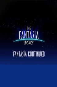 The Fantasia Legacy: Fantasia Continued