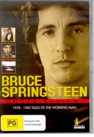 Bruce Springsteen – Under Review 1978-1982 – Tales of the Working Man