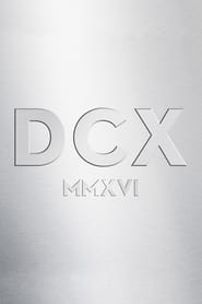 Dixie Chicks – DCX MMXVI Live