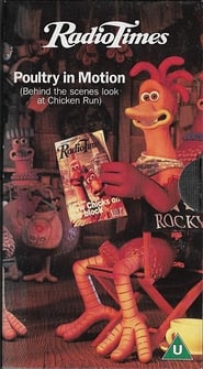 Poultry in Motion: The Making of ‘Chicken Run’