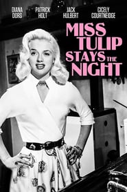 Miss Tulip Stays the Night