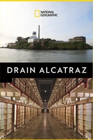 Drain Alcatraz