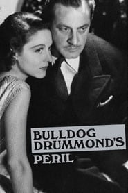 Bulldog Drummond’s Peril