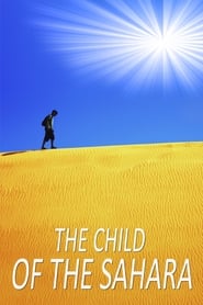 The Child of the Sahara