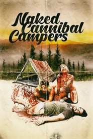 Naked Cannibal Campers