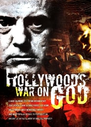 Hollywood’s War on God