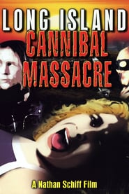 The Long Island Cannibal Massacre