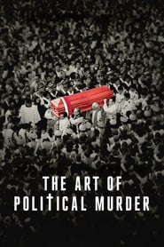 The Art of Political Murder