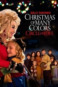 Dolly Parton’s Christmas of Many Colors: Circle of Love