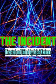 The Incident