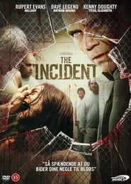 The Incident