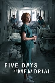 Five Days at Memorial