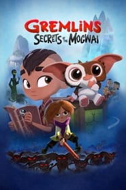 Gremlins: Secrets of the Mogwai